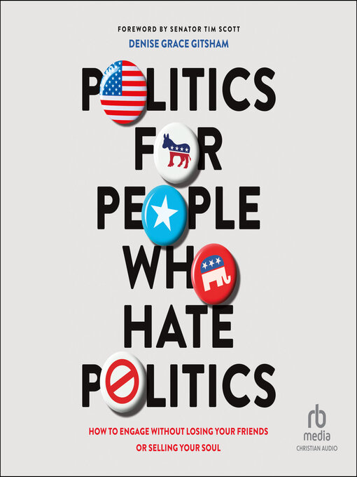 Title details for Politics for People Who Hate Politics by Denise Grace Gitsham - Available